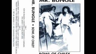 Mr Bungle  Bowel of Chiley Full Demo [upl. by Erinna]