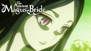 Titanias Branches  The Ancient Magus Bride [upl. by Dana]