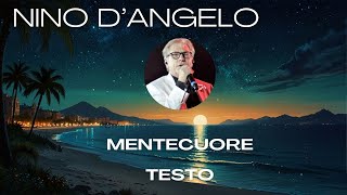 Nino DAngelo  MENTECUORE  Testo e Traduzione [upl. by Dorelle]