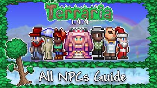 Terraria 144  All NPCs Guide and How To Get Them [upl. by Oregolac796]