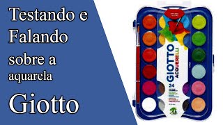 Testando e falando aquarela Giotto [upl. by Packer]