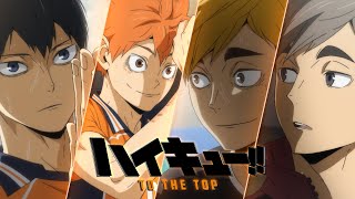 HAIKYU TO THE TOP SEASON 4  BEST OF EPIC amp EMOTIONAL OST  Yuki Hayashi [upl. by Kere]