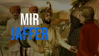 Who was Mir Jaffer Who betrayed Siraj ud Daulah in battle of Plassey [upl. by Jestude522]