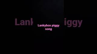 lankybox piggy song [upl. by Lorak]