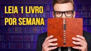 COMO LER UM LIVRO POR SEMANA Qualquer um consegue [upl. by Aloisia]