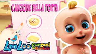 🍰 Canzone della Torta  e altre canzoni per bambini in italiano  LooLoo Canzoni per Bambini [upl. by Titania]