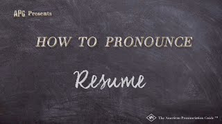 How to Pronounce Resume Real Life Examples [upl. by Seluj]