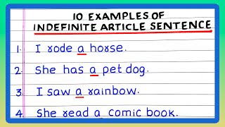 INDEFINITE ARTICLE IN ENGLISH SENTENCES  5  10 INDEFINITE ARTICLE SENTENCES  EXAMPLES [upl. by Nanis]