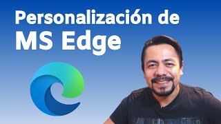 Como personalizar Microsoft Edge [upl. by Bostow545]