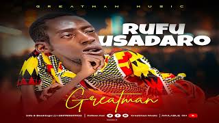 GreatmanRufu Usadaro2024 Official audio [upl. by Enohs]