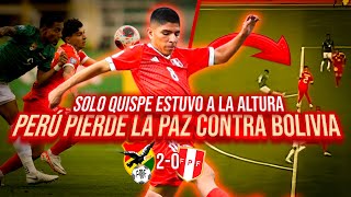 BOLIVIA 20 PERÚ🏆  SOMOS LA PEOR SELECCIÓN DE SUDAMÉRICA💥 ANÁLISIS JUGADOR X JUGADOR ⚽ [upl. by Colly857]