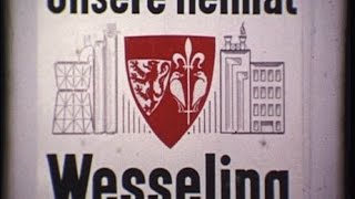 Stadt Wesseling 1970  Teil 1 [upl. by Annabella]