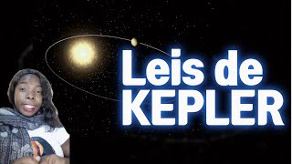 As Leis de Kepler e as Órbitas dos Satélites [upl. by Sirromad396]