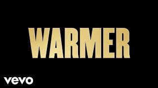 Rascal Flatts  Warmer Lyric Video [upl. by Olen230]