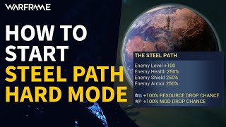 How to start Warframe Hard Mode Steel Path Warframe [upl. by Nevuer]