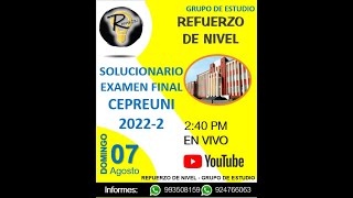 REAL SOLUCIONARIO EXAMEN FINAL CEPREUNI 20222 [upl. by Mullins]