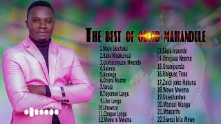 THE BEST OF OBEID MAHANDULEOFFICIAL PLAYLIST [upl. by Vladi]