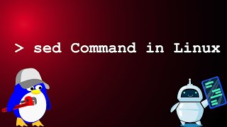 The Magic of sed Command in Linux  Tech Arkit [upl. by Anelram]