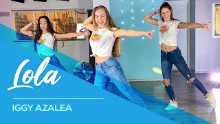 Iggy Azalea Alice Chater  Lola  Easy Fitness Dance Video  Choreography  Coreo [upl. by Adi]