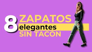 Estilo y Confort ❤️ 8 Zapatos SIN TACÓN elegantes [upl. by Grizel]