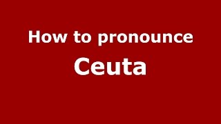 How to pronounce Ceuta Colombian SpanishColombia  PronounceNamescom [upl. by Aisset918]