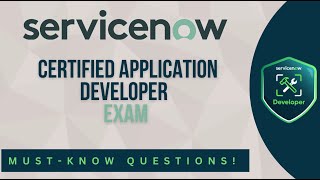 quotTop ServiceNow CAD Exam Questions You MUST Knowquot [upl. by Pancho957]