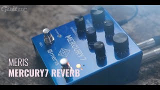 Meris Mercury7 Reverb pedal demo ambient postrock [upl. by Pettit]