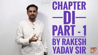 CHAPTER  DI PART 1 BY RAKESH YADAV SIR [upl. by Ellocin]