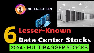 6 LesserKnown Data Center Stocks  Best Data center Stocks to buy  Digital Expert [upl. by Janel]