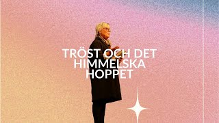 Gudstjänst quotTröst och det himmelska hoppetquot  311 [upl. by Anerys]