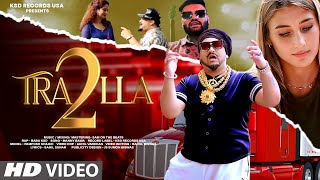 TRALLA 2 Manny Bawa  Baba KSD  KSD Records USA  New Punjabi Song Sam on the Beats Music Video [upl. by Geis]