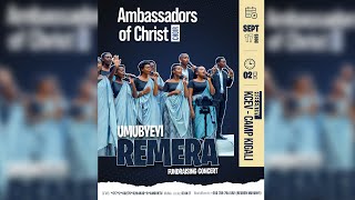 UMUBYEYI REMERA  FUNDRAISING CONCERT WITH AMBASSADORS OF CHRIST CHOIR [upl. by Alenas]