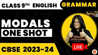 Modals in One Shot  English Grammar Class 9  CBSE Class 9th English Preparation CBSE2024Exam [upl. by Schiffman]