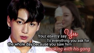 Your enemy say yes to everything you ask for the whole day because you saw him smoking with his gang [upl. by Trefor]