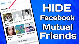 Hide Mutual Friends List  How To Hide Facebook Mutual Friends  Facebook Mutual Friends Hide  2023 [upl. by Ecyal]