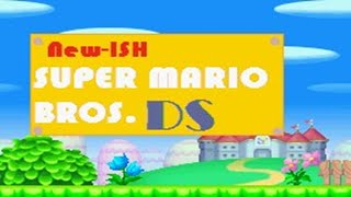 NewISH Super Mario Bros DS Gameplay World 1 Part 1 PLEASE READ THE DESCRIPTION BOX [upl. by Statis]