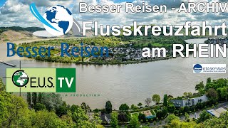 Besser Reisen  Flusskreuzfahrt Rhein [upl. by Swayder]