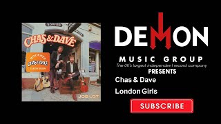 Chas amp Dave  London Girls [upl. by Vivyanne]