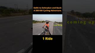 Cycling Madness Delhi to Dehradun [upl. by Desberg]