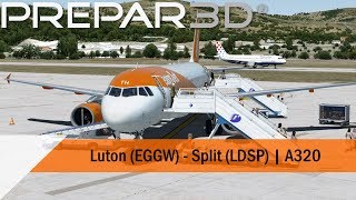 P3D V45 Full Flight  easyJet A320  Luton to Split EGGWLDSP [upl. by Theodora]