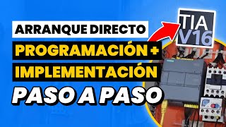 Cómo realizar un arranque directo con el PLC S71200 en 3 pasos [upl. by Navek512]