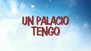 Un Palacio Tengo  Corito Adventista Letra [upl. by Fritzsche]