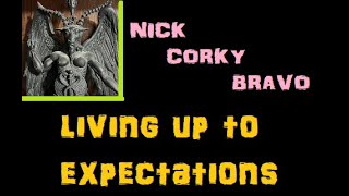 NICK BRAVO LIVING UP TO EXPECTATIONS [upl. by Barbaraanne]