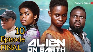 ALIEN ON EARTH THE FINALEPISODE 10 [upl. by Okimat]