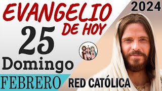 Evangelio de Hoy Domingo 25 de Febrero de 2024  REFLEXIÓN  Red Catolica [upl. by Thursby]