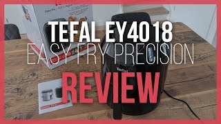 Tefal Easy Fry EY4018 Airfryer Review amp Test [upl. by Baptista407]