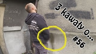 3 kawały o SIKAJĄCYCH FACETACH SIKANIE PO MURACH 56  Marcin Sznapka [upl. by Kurtzig]