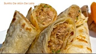 Burrito de atún de lata [upl. by Vaughan]