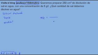 Concentración en masa DISOLUCIONES ejercicios resueltos 3º ESO gramos de soluto [upl. by Westland]