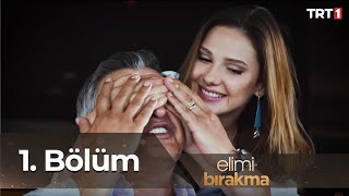 Elimi Bırakma 1Bölüm [upl. by Locklin905]